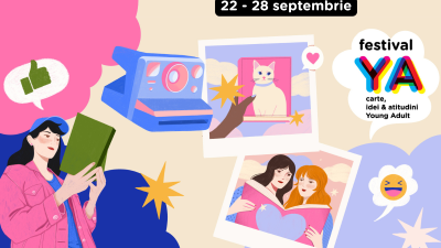 Scriitori de succes internaționali discuta cu tinerii români la FestivalulYA, eveniment dedicat literaturii adolescentsților, organizat de Cărtureștiea noastră”