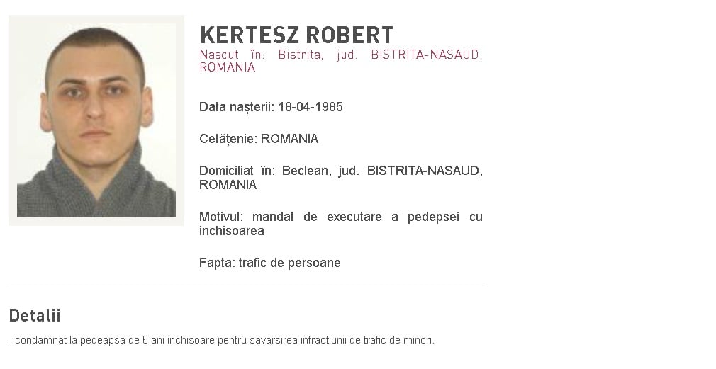Bărbat din Bistrița-Năsăud, căutat internațional pentru infracțiuni grave, arestat de polițiști și adus în țară; condamnat la șase ani de pușcărie pentru trafic de minori și proxenetismea noastră”