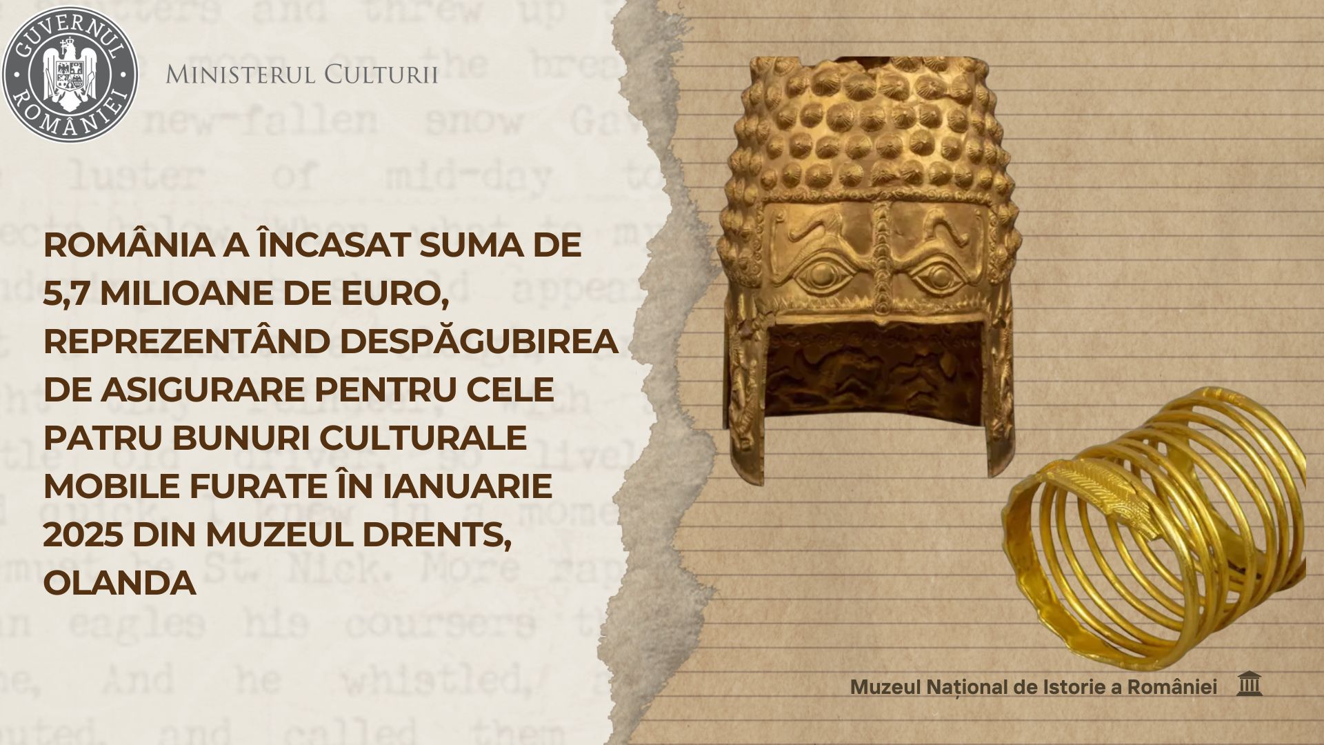 România primește o compensație financiară considerabilă, în valoare de 5,7 milioane de euro, ca despăgubire pentru patru obiecte de patrimoniu cultural mobil care au fost sustrase dintr-un Muzeu din Țările de Jos în luna ianuarie a anului 2025.