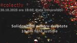 Marș comemorativ după 10 ani de la tragedia de la Colectiv: „Cei 65 au nevoie de justiție” / „Infecțiile nozocomiale continuă să cauzeze decese, inclusiv la bebeluși în spitale”ea noastră”