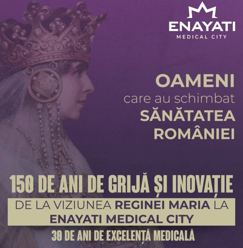 Enayati Medical City inaugurează abonamente corporative speciale de aniversare, marcând 150 de ani de la nașterea Reginei Maria și trei decenii de inovație în sectorul privat de sănătateea noastră”