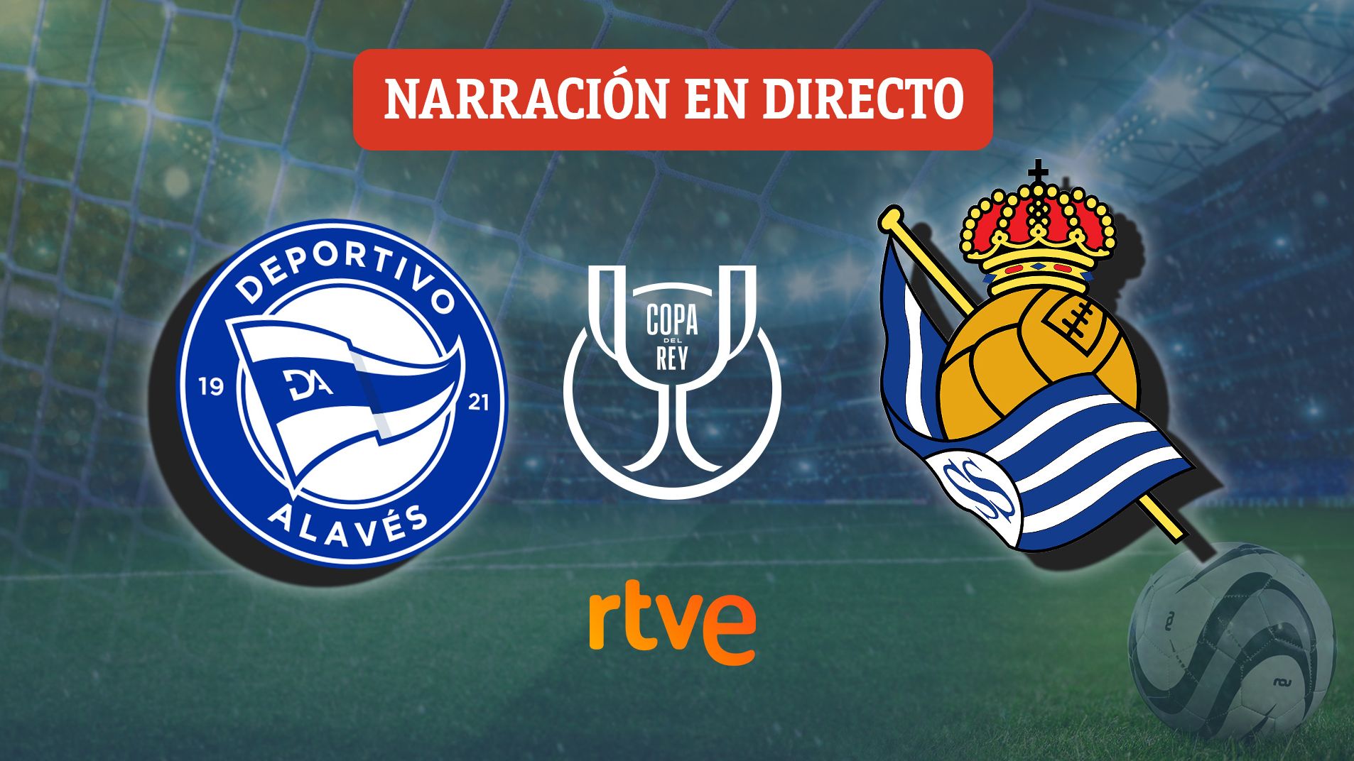 Alavés - Real Sociedad, en directo hoy