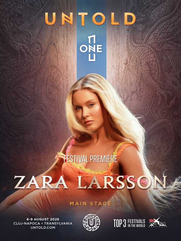 Zara Larsson, vedeta pop globală, va cânta pentru prima dată la UNTOLD 2026 Cluj-Napoca va fi, în această vară, scena debutului în România al artistei suedeze Zara Larsson