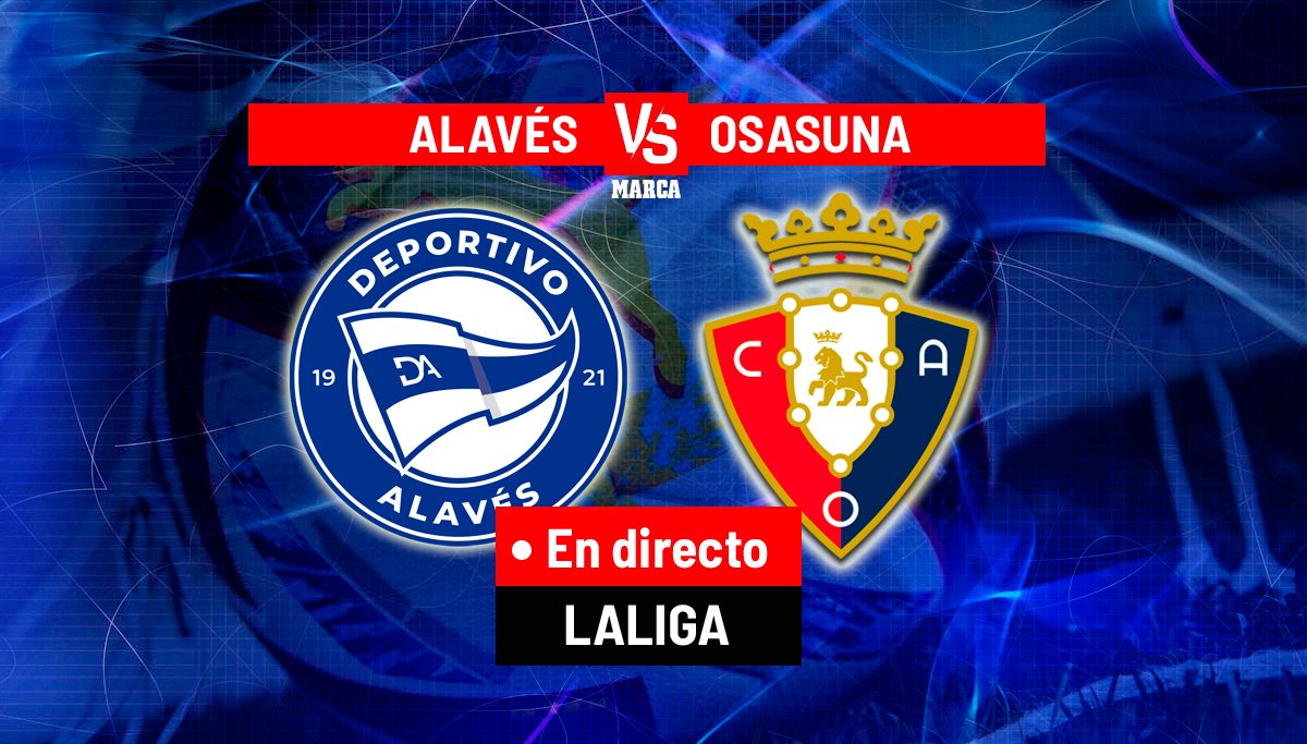 Alaves – Osasuna: Duel spaniol cu miză directă