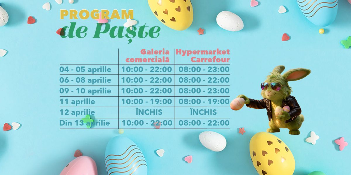Brăila Mall: Paște cu distracție și premii! Orar special și activități creative
