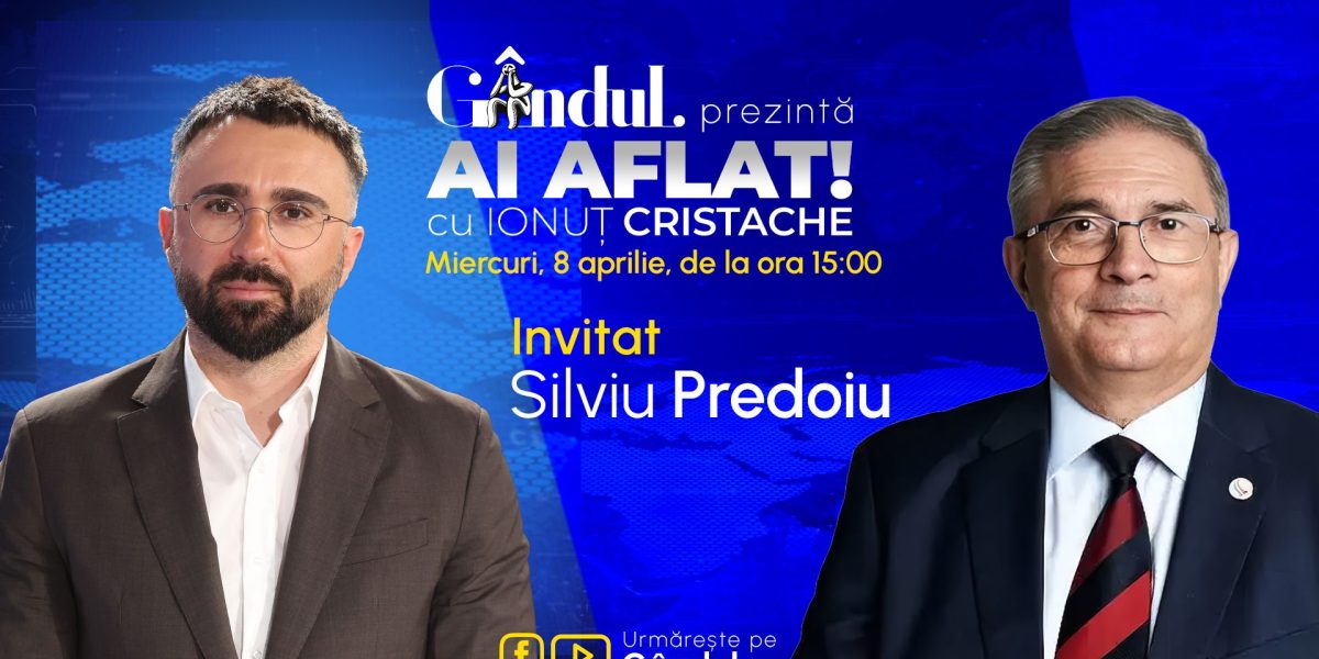 Cristache revine la gândul: Silviu predoiu, invitatul de miercuri, ora 15