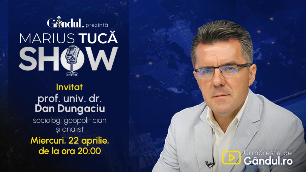 Marius Tucă, show exploziv pe Gândul: Dan Dungaciu, față în față, miercuri!