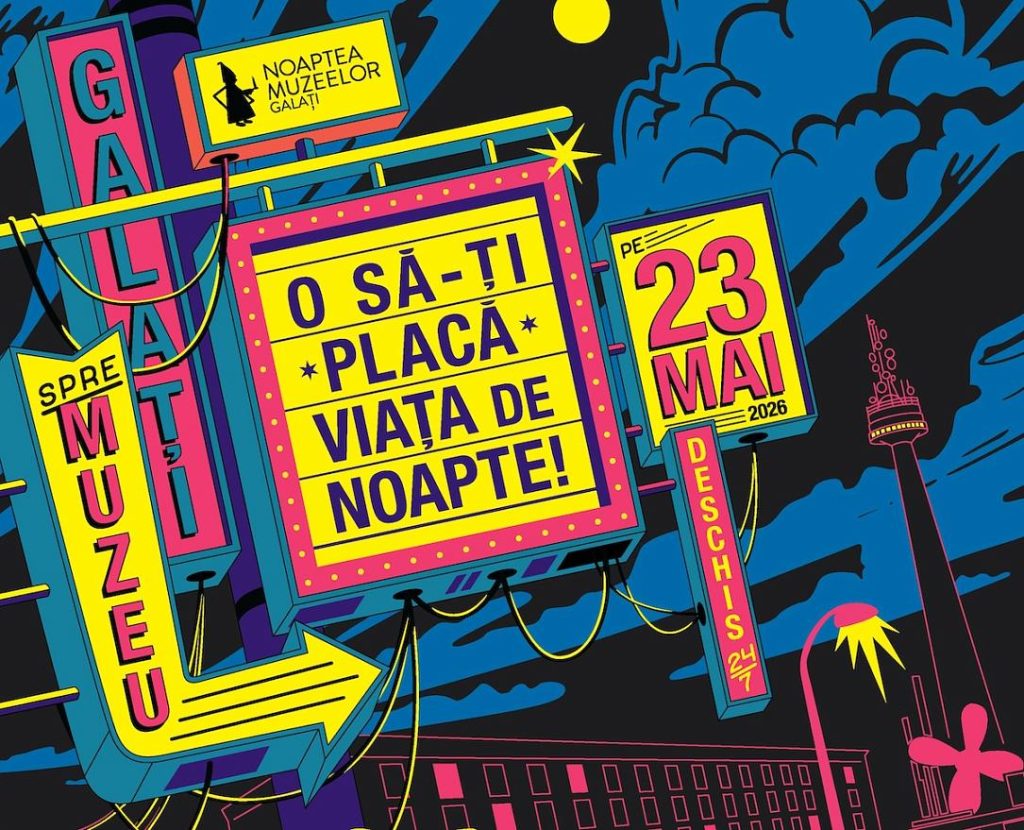 Galați, gazda ediției speciale a Nopții Europene a Muzeelor în Mai