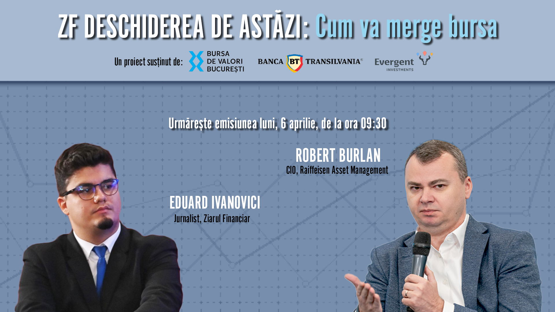 Piețele financiare românești vor fi analizate luni, 6 aprilie 2026, începând cu ora 09:30, într-o discuție care va aduce în prim-plan perspectivele de investiții