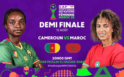 le Maroc et le Cameroun se disputent une place en finale de la CAN Féminine 2026