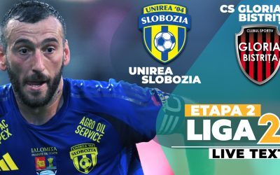 Unirea Slobozia – Gloria Bistrița, START ACUM în Liga 2
