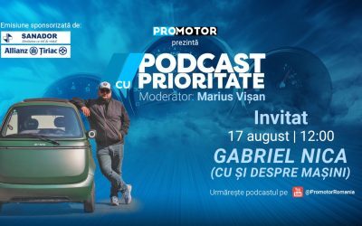Gabriel Nica, invitat la Podcast cu Prioritate by ProMotor